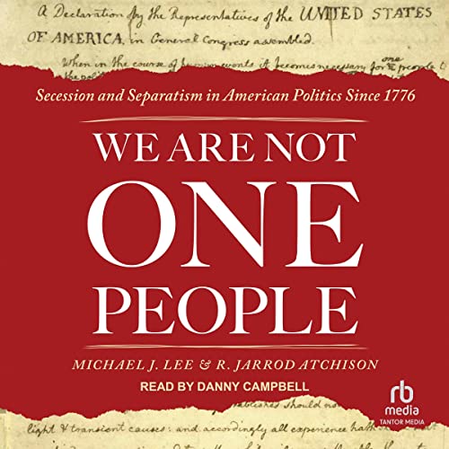 Michael J. Lee, R. Jarrod Atchison's We Are Not One People episode artwork