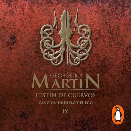 Festín de cuervos (Canción de hielo y fuego 4): La inspiración para la serie original de HBO®