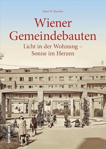 Wiener Gemeindebau, die Geschichte in 160 faszinierenden historischen Fotografien: Licht
