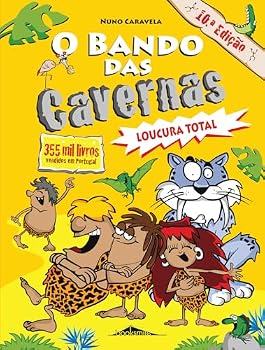 Paperback O Bando das Cavernas N.º 3 Loucura Total (Portuguese Edition) [Portuguese] Book