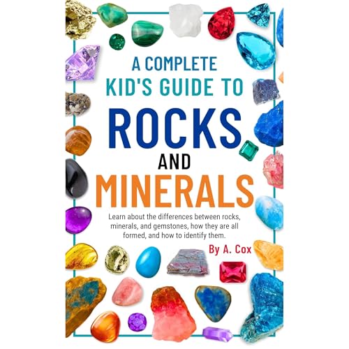 A Complete Kid's Guide to Rocks and Minerals by A. Cox episode artwork