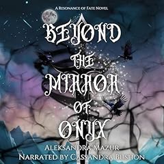 Beyond the Mirror of Onyx Audiolibro Por Aleksandra Mazur arte de portada