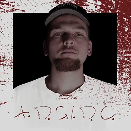 A.D.S.I.D.C [Explicit]