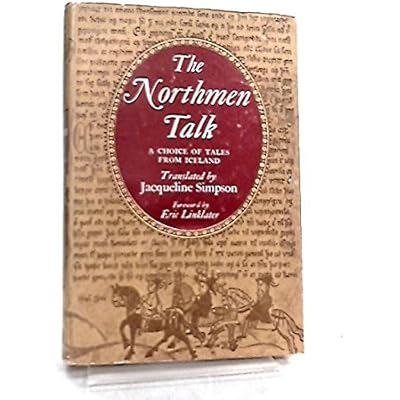 The Norsemen Talk; a choice of tales from Iceland