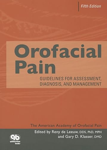 Orofacial Pain: Guidelines for Assessment, Diagnosis and Management