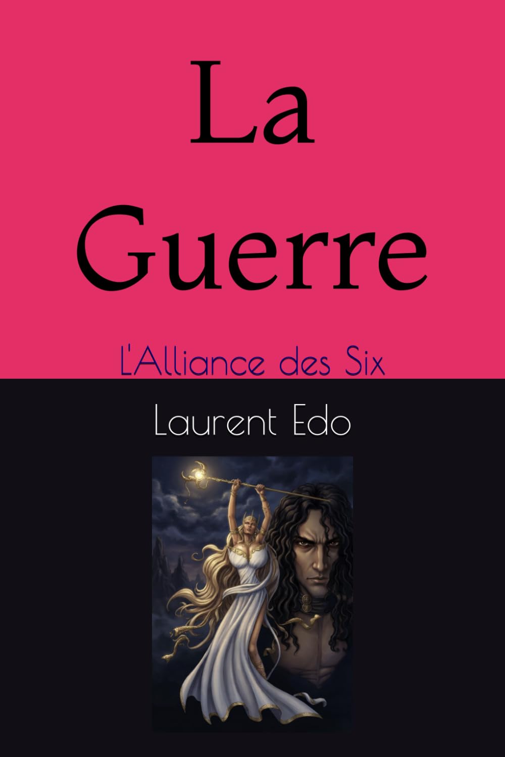 La Guerre: L'Alliance des Six (Héria)