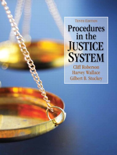 Procedures in the Justice System (10th Edition)