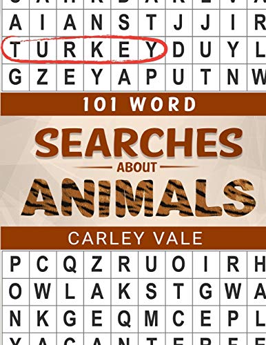 101 Word Searches About Animals: Hours of fun with these themed puzzles! (101 Themed Searches)