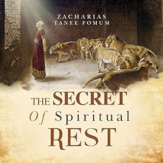 The Secret of Spiritual Rest Audiolibro Por Zacharias Tanee Fomum arte de portada