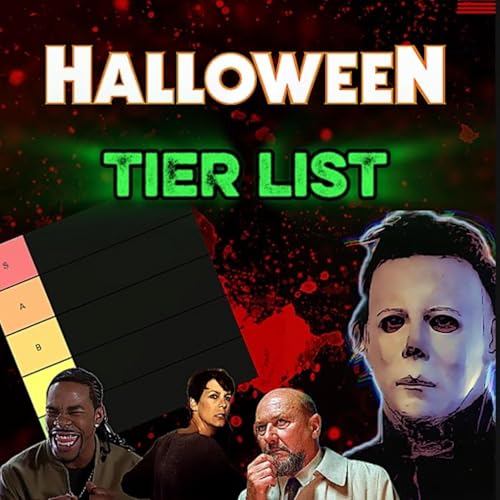 Halloween Special - Halloween Movie Tier List