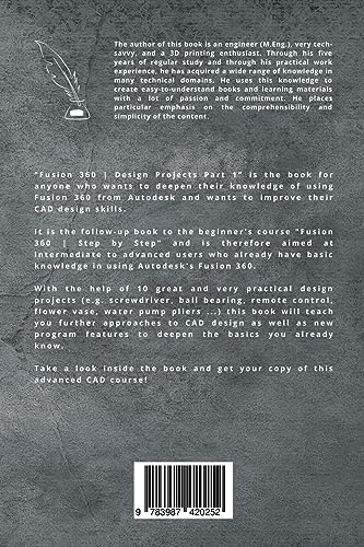 Fusion 360 CAD Design Projects Part I: 10 easy to moderately difficult CAD projects explained for advanced users 2 Fusion 360 CAD Design Projects Part I: 10 easy to moderately difficult CAD projects explained for advanced users – Image 3