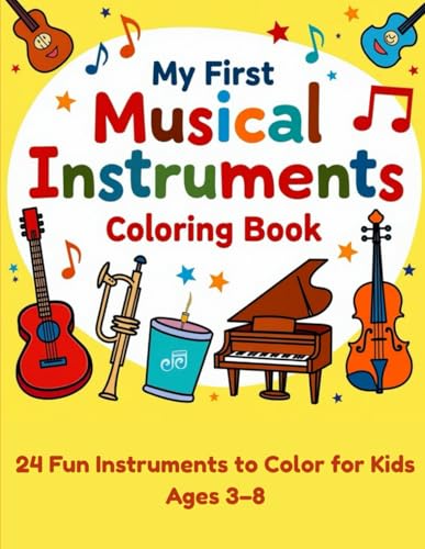 My First Musical Instruments Coloring Book: 24 Fun Instruments to Color for Kids Ages 3–8 (My First Activity Books) image 2