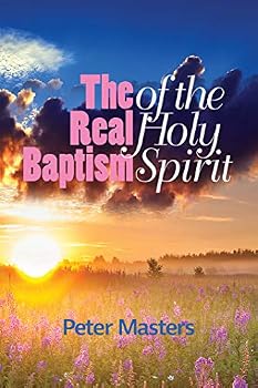 Paperback The Real Baptism of the Holy Spirit Book