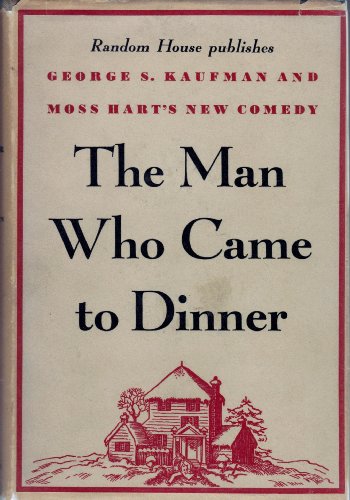 The Man Who Came To Dinner B000JJVR4U Book Cover