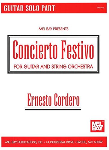Concierto Festivo - Guitar Solo Part - For Gtr & Orchestra