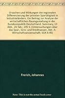 Ursachen Und Wirkungen Der Regionalen Differenzierung Der Privaten Spartatigkeit in Industrielandern: Ein Beitrag Zur Analyse Der Wirtschaftlichen Rau 3428018958 Book Cover