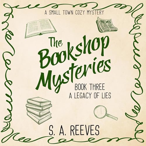 The Bookshop Mysteries: A Legacy of Lies by S.A. Reeves episode artwork