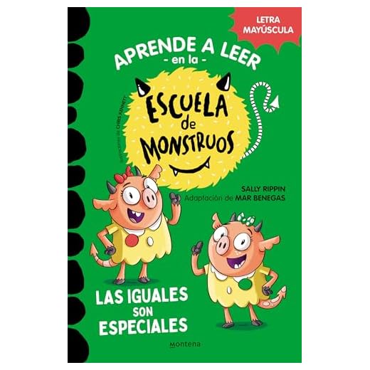 Aprender a leer en la Escuela de Monstruos 3 - Las iguales son especiales: En letra MAYÚSCULA (libros para niños a partir de 5 años) (Montena)