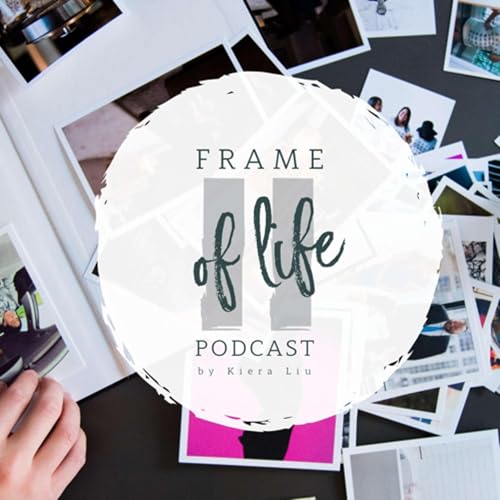 Couverture de Frame of Life Podcast