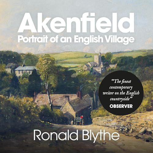 Akenfield by Ronald Blythe episode artwork