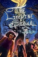 The Lifeline Signal 154478998X Book Cover