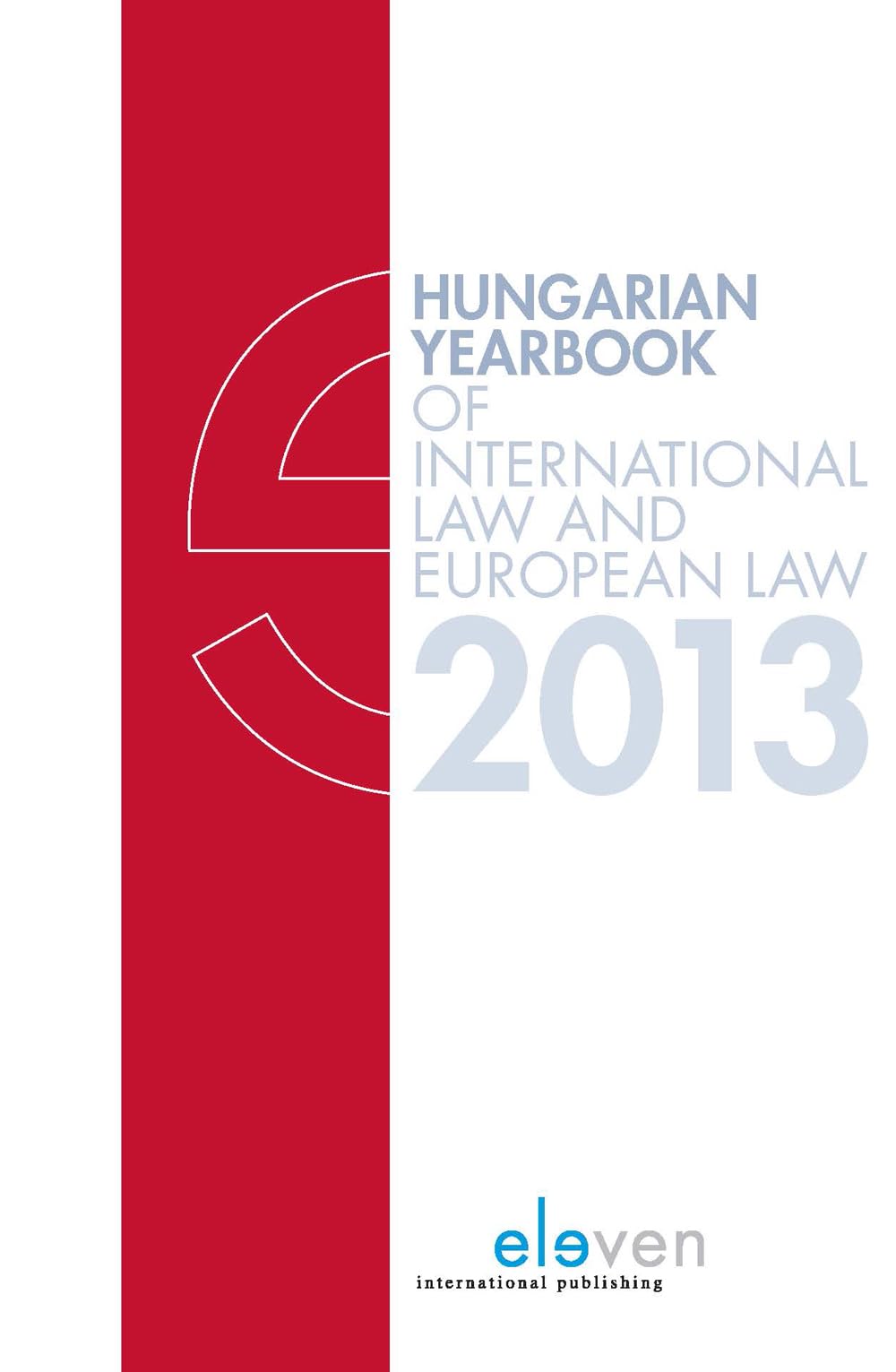 Buy Hungarian Yearbook of International Law and European Law — BookShops.in
