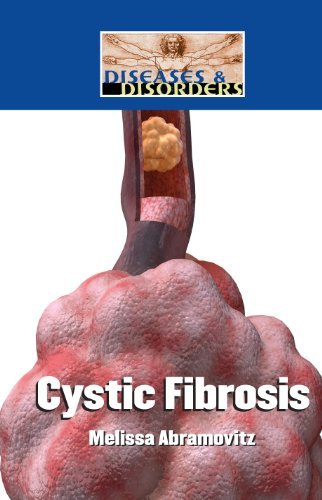 Cystic Fibrosis (Diseases and Disorders)