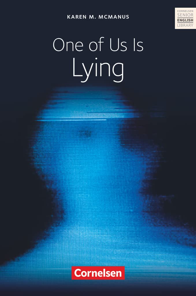 Cornelsen Senior English Library - Literatur - Ab 11. Schuljahr / B2: One of Us Is Lying - Textband mit Annotationen