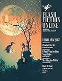 flash online s  Flash Fiction Online February 2017 (Flash Fiction Online 2017 Issues) (English Edition)