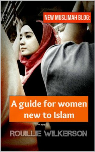 New Muslimah Blog: A guide for women new to Islam