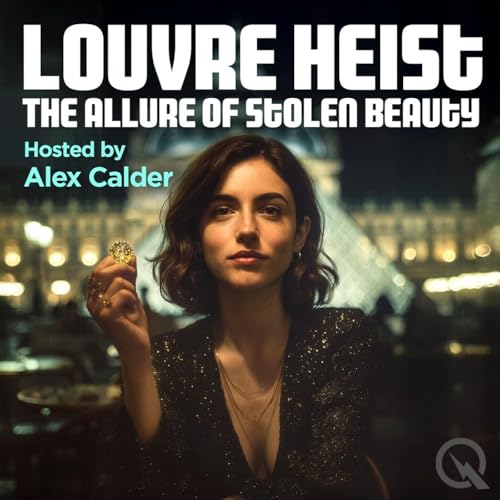 『Louvre Heist-The Allure of Stolen Beauty』のカバーアート