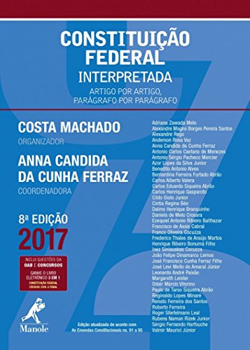 Constituição federal interpretada: Artigo por artigo, parágrafo por parágrafo