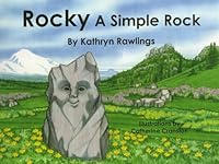 Rocky A Simple Rock 0615399657 Book Cover