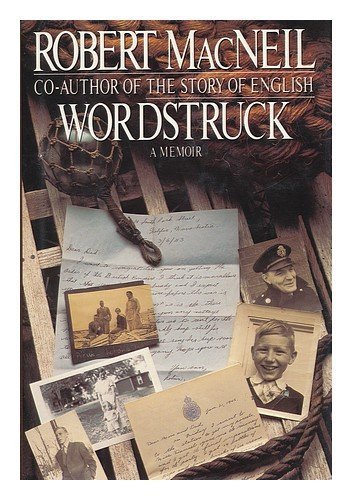 Wordstruck: A Memoir by Robert MacNeil (1989-03... B01FKRQDNA Book Cover