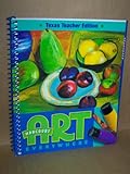 Harcourt Art Everywhere Grade 4 Texas Teacher Edition