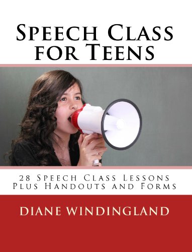Speech Class for Teens: 28 Speech Class Lessons Plus Handouts and Forms (English Edition) Livre eBook France
