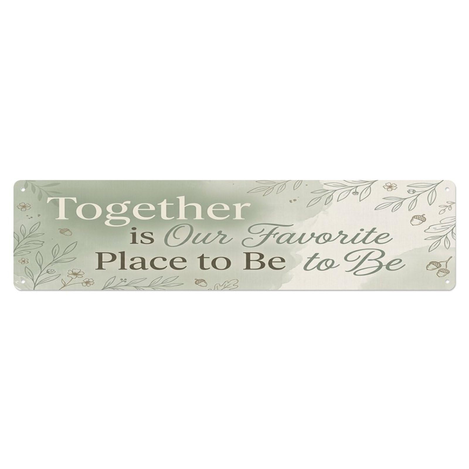 Together Living Room Family Metal Tin Skinny Sign Plaque Wall Decor for Cafe, Club Bar, Office, Home Garden Metal Poster 4x16Inch