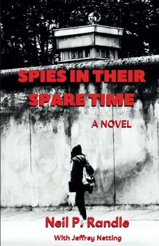 Spies in Their Spare Time (Spies at All Times)