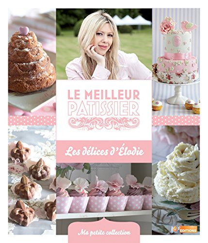 Télécharger LES DELICES D'ELODIE Livre PDF Gratuit