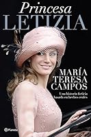 Princesa Letizia: Una historia ficticia basada en hechos reales 8408030930 Book Cover