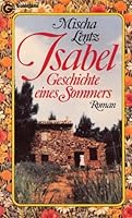 Isabel. Geschichte eines Sommers. 3442063515 Book Cover