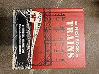 The First Book of trains B0000CJLNG Book Cover