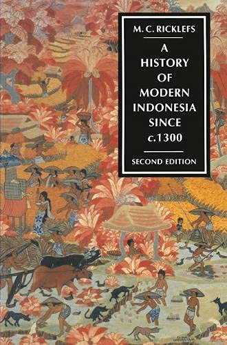 Buy A History of Modern Indonesia Since c.1300 (Macmillan Asian History S.) — BookShops.in