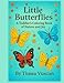 Produktbild Little Butterflies: A Toddlers Coloring Book of Transformation and Joy (Little Inspirations Coloring Series)