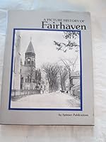 A Picture History of Fairhaven B000GU4OB0 Book Cover