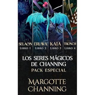 LOS SERES MÁGICOS DE CHANNING Audiolibro Por Margotte Channing arte de portada
