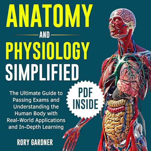 Anatomy and Physiology Simplified by Rory Gardner episode artwork