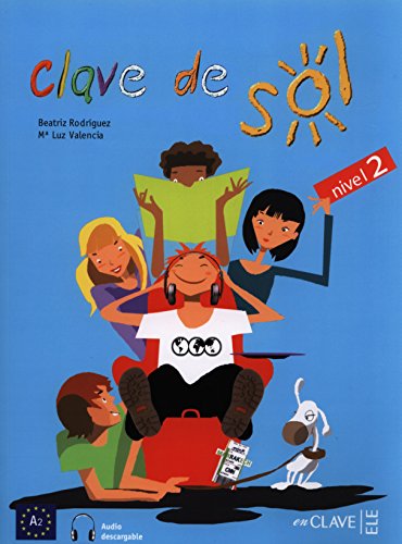 Clave de Sol - Libro del alumno 2: mit Audio-Download (Helbling Verlag): nivel A2