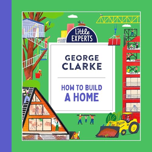How to Build a Home by George Clarke, Robert Sae-Heng - illustrator episode artwork