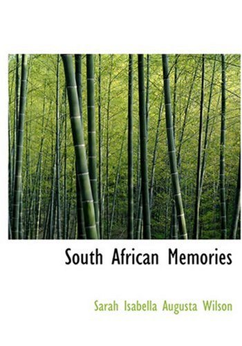 South African Memories (Large Print Edition)      Hardcover – August 18, 2008